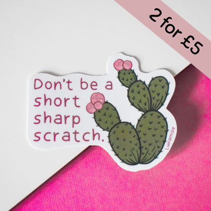 Short Sharp Sratch